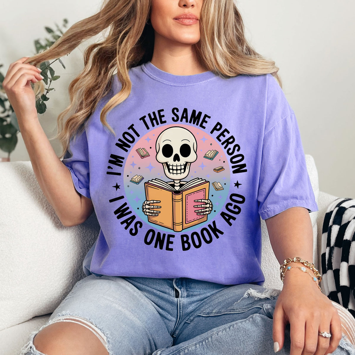 Garment-dyed Skeleton Book Shirt | | I'm Not The Same Person I Was One Book Ago | Book Lover Gift