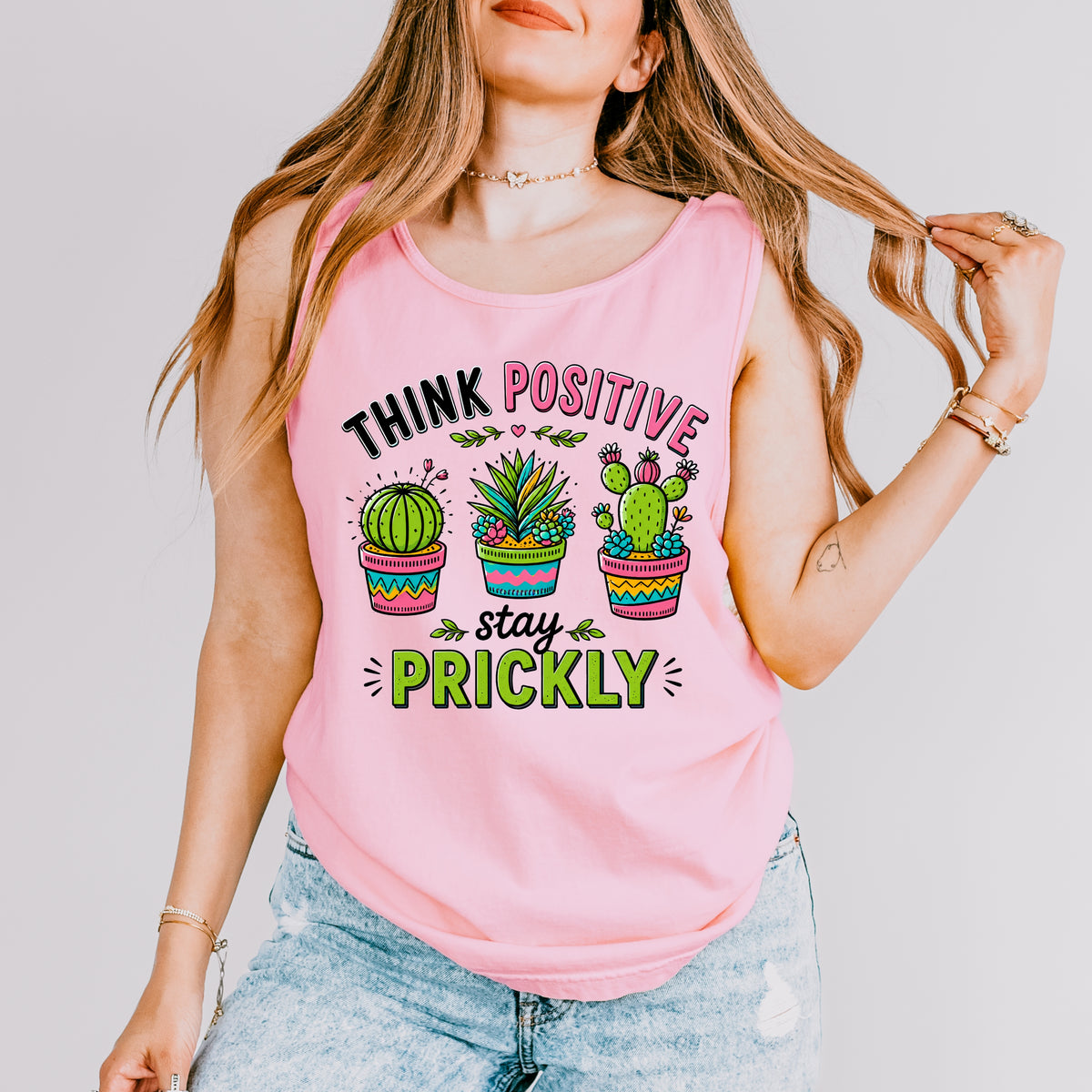 Think Positive Stay Prickly Tank Top | Funny Cactus Tank | Plant Lover Gardener Gift | Unisex Garment-dyed Tank Top