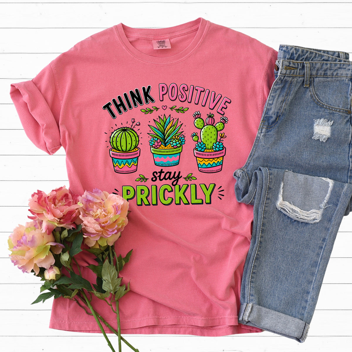 Think Positive Stay Prickly Shirt | Pink Garment-dyed T-shirt