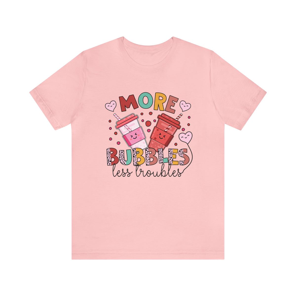 More Bubbles Less Troubles Cute Boba Tea Shirt | Cute Kawaii Shirt Bubble Tea Shirt | Bubble Tea Gift For Her | Unisex Jersey T-shirt