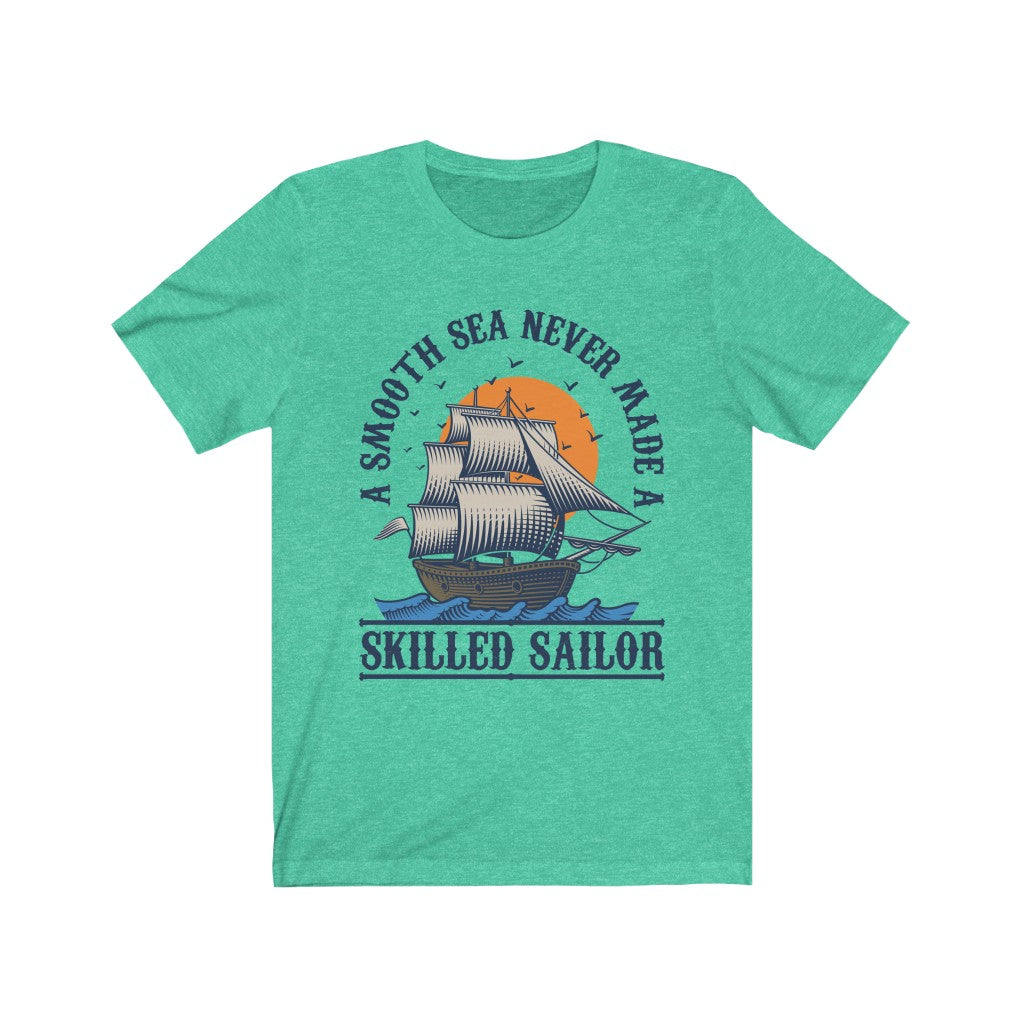 Smooth Seas School Psychology Shirt | Ocean Lover Sailor Shirt | Motivational Gift | Bella Canvas Unisex Jersey T-shirt