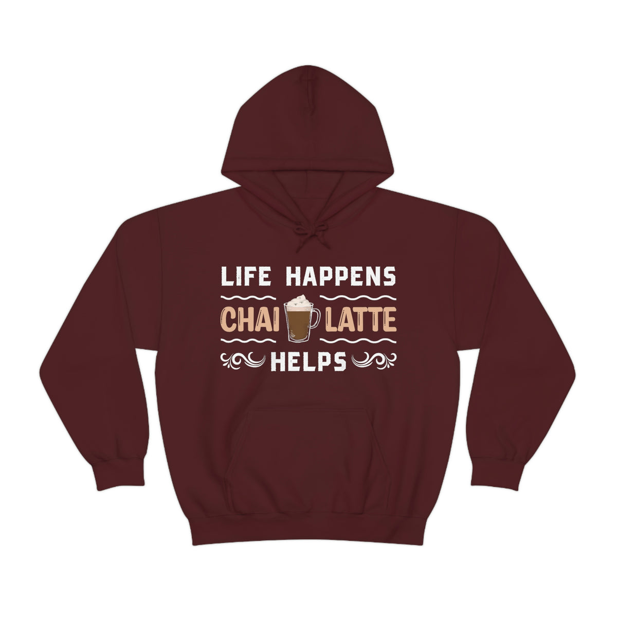 Life Happens Chai Latte Helps Tea Shirt | Starbucks Tea Lover Gift | Unisex Hooded Sweatshirt