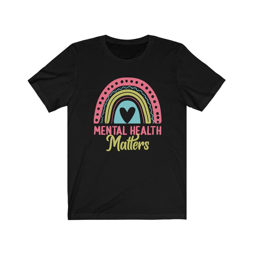 Mental Health Matters School Psychology Shirt | Rainbow Gift | Bella Canvas Unisex Jersey T-shirt