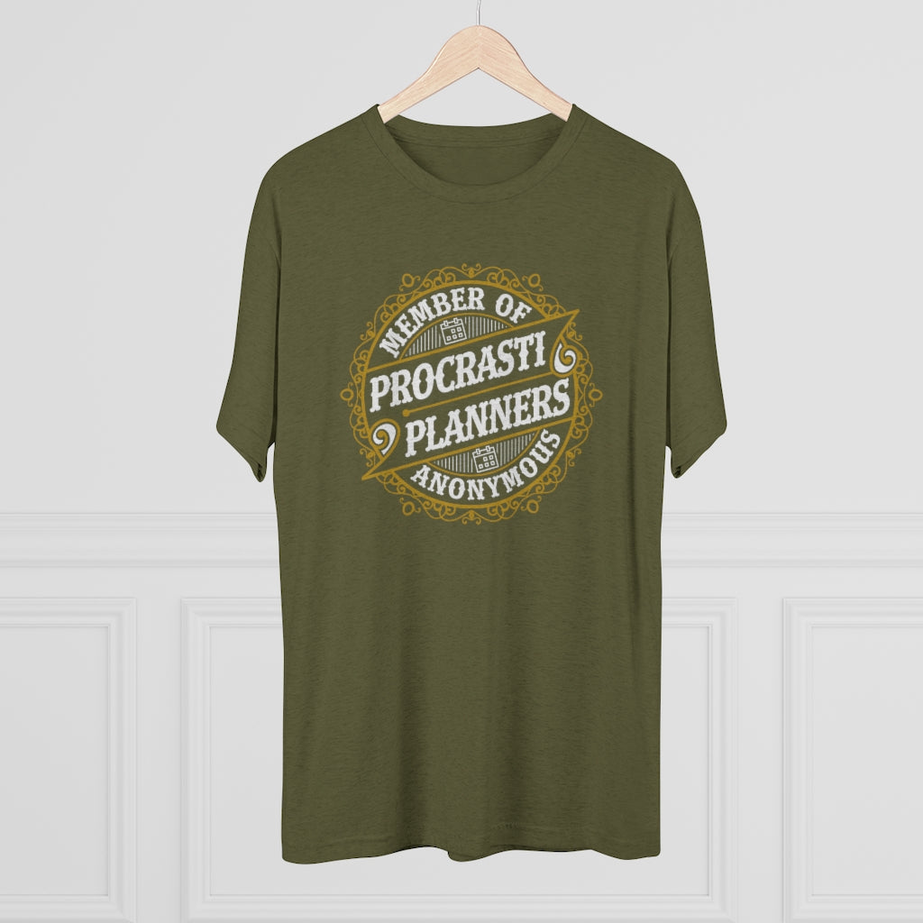 Procrastiplanner Funny Entrepreneur Shirt | Planning to Prosper Gift | Men's Tri-blend T-shirt