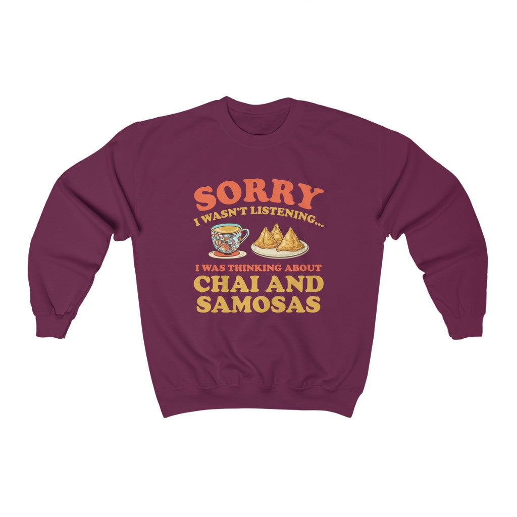 Chai & Samosas Funny Indian Food Shirt | Chai Tea Lover Gift | Unisex Crewneck Sweatshirt