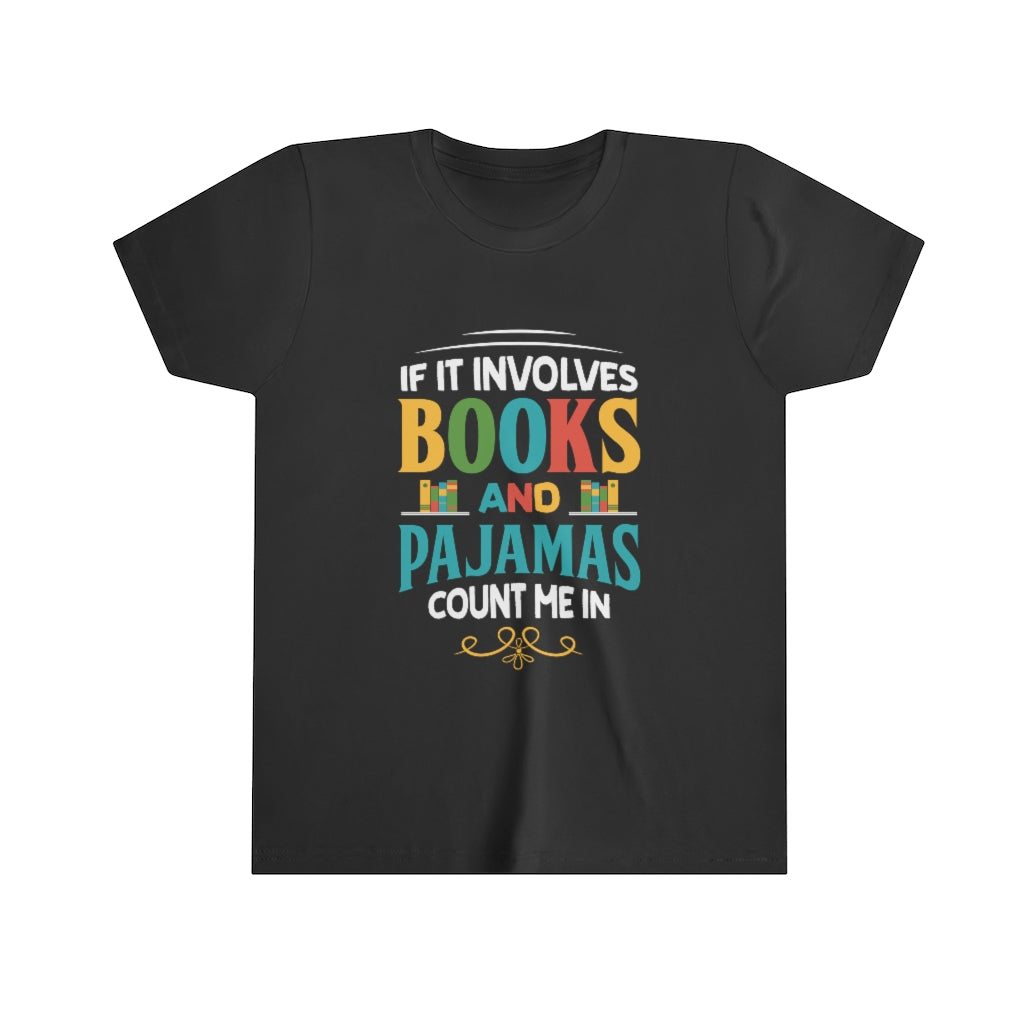 Books Pajamas Funny Book Worm Reading Shirt | Book Lover Gift | Youth Jersey T-shirt
