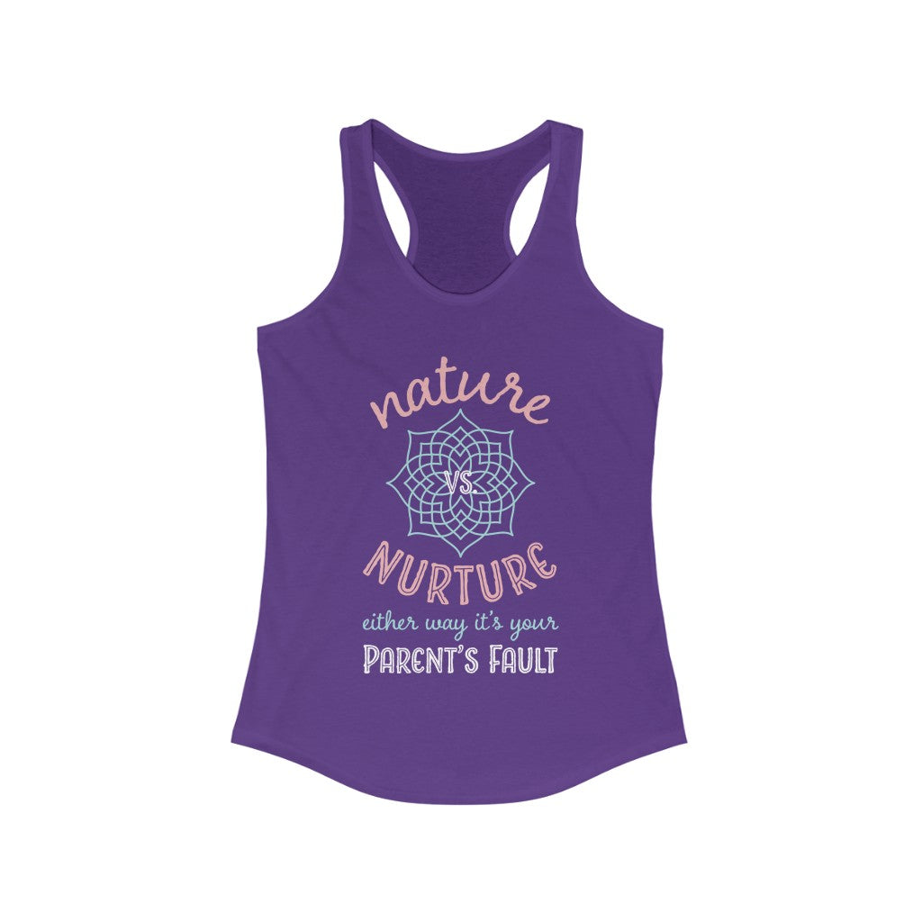 Nature Vs Nurture Funny Psychology Shirt | Psychologist College Gift | Women's Slim-fit Racerback Tank Top