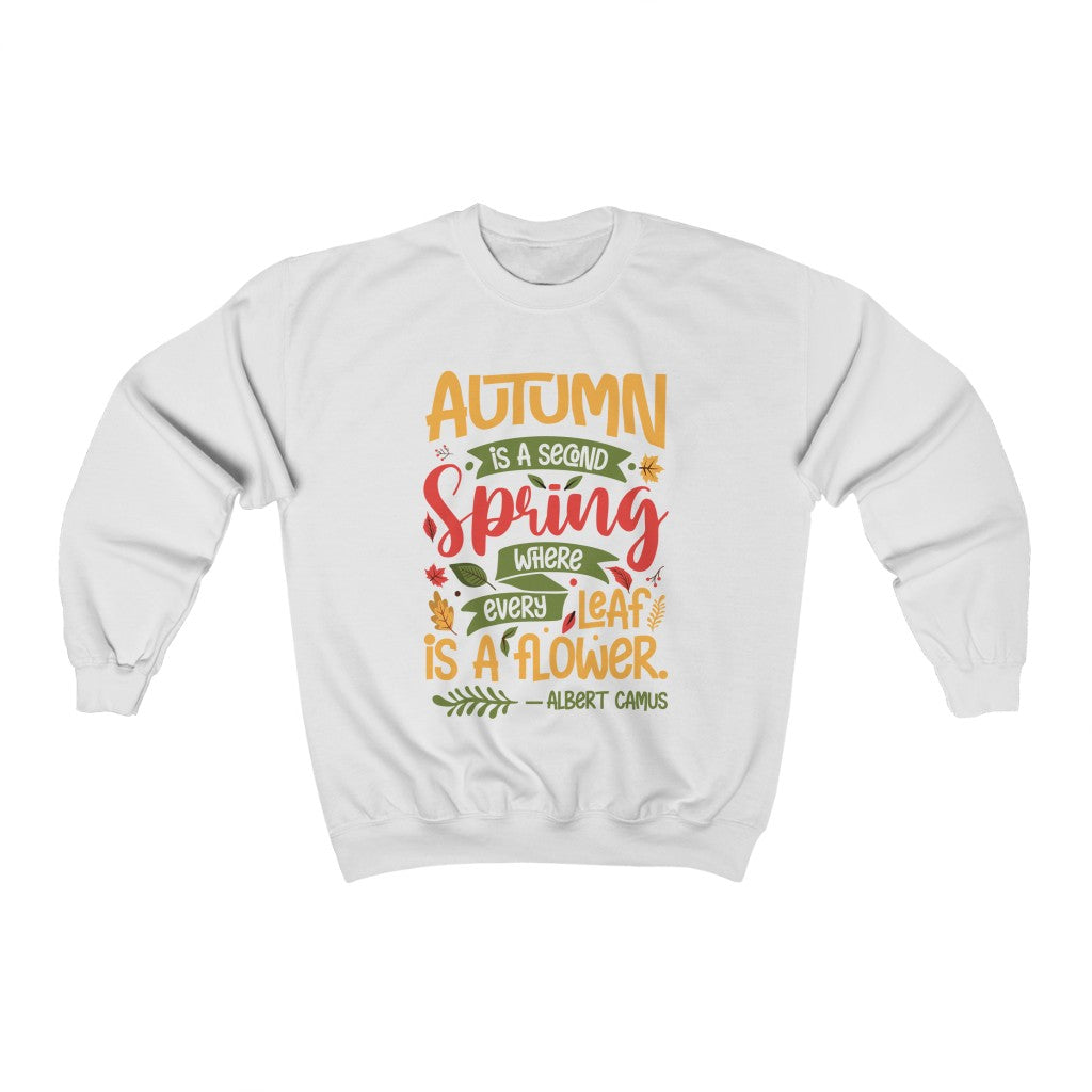 Fall Flower Albert Camus Quote Shirt | Autumn Quote | Unisex Crewneck Sweatshirt