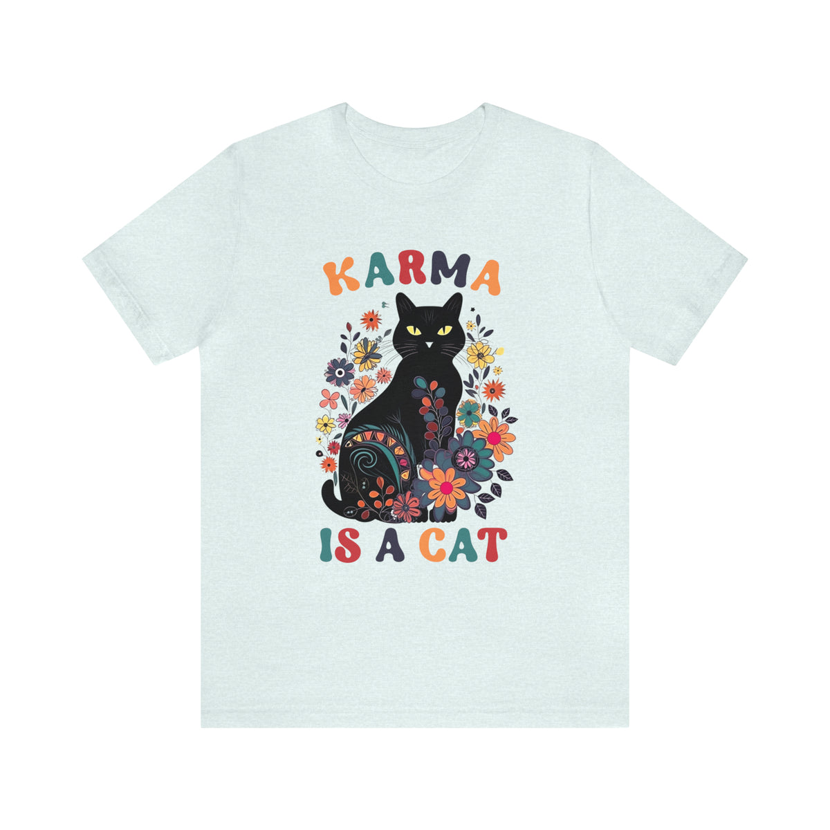Karma Is a Cat Shirt | Funny Cat Shirt | Karma Shirt | Mystical Shirt | Black Cat Lover Gift | Unisex Jersey T-shirt