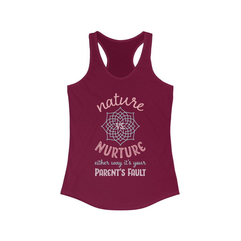 Nature Vs Nurture Funny Psychology Shirt | Psychologist College Gift | Women's Slim-fit Racerback Tank Top