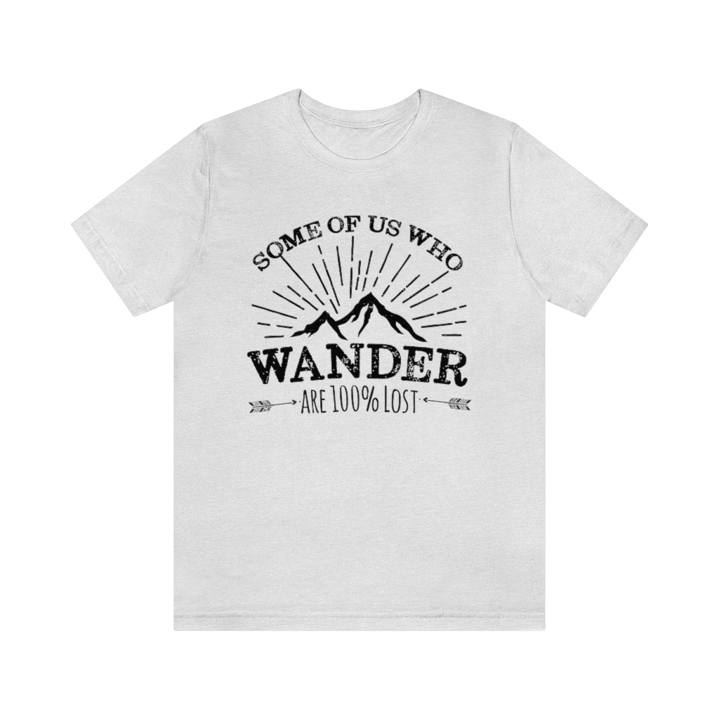 100% Lost Funny Wanderlust Adventure Shirt | Travel Lover Camping Gift | Unisex Jersey T-shirt