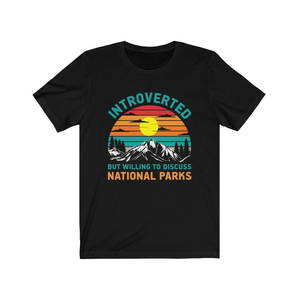 Introvert National Parks Funny Camping Shirt | Introverted Camping Gift | Unisex Jersey T-shirt