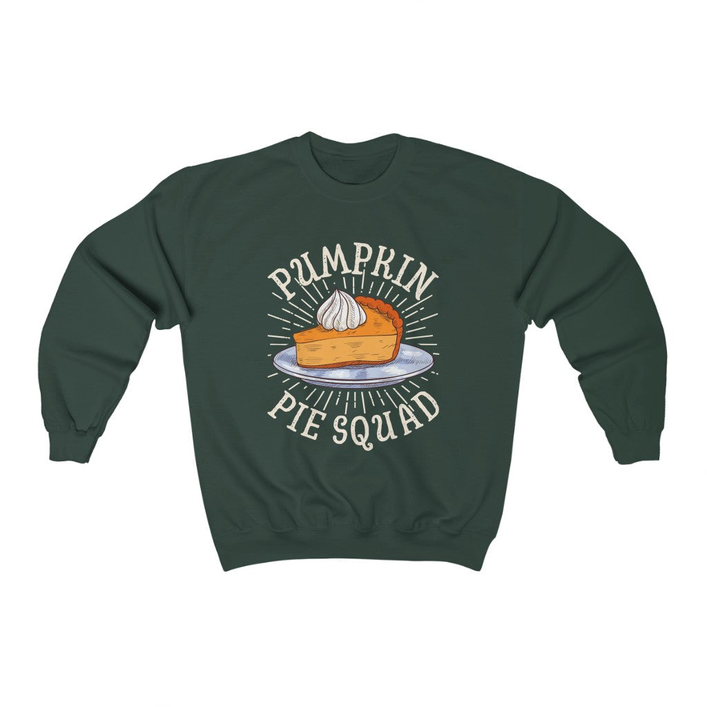 Pumpkin Pie Squad Goals Fall Shirt | Thanksgiving Holiday | Unisex Crewneck Sweatshirt