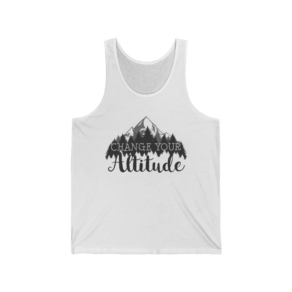 Change Your Altitude Hiking Adventure Shirt | Camping Motivational | Unisex Jersey Tank Top