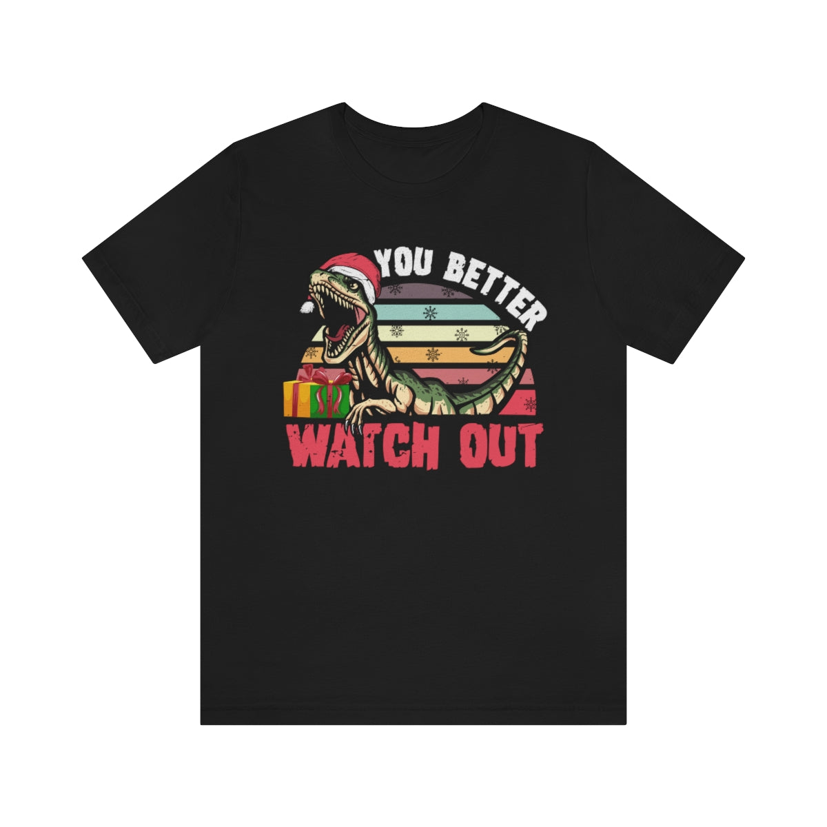 Velociraptor Dinosaur Christmas Shirt  | You Better Watch Out Funny Santa Shirt | Unisex Jersey T-shirt