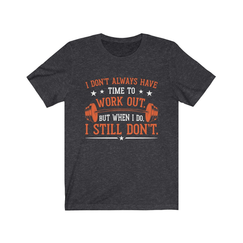 Funny Diet Culture Anti Workout Shirt | Workout Goals Gift | Unisex Jersey T-shirt