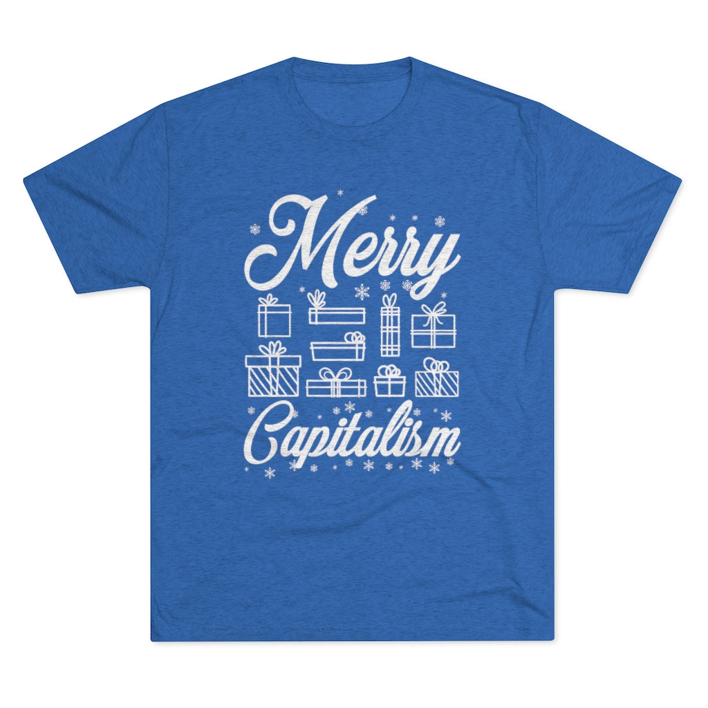 Merry Capitalism Funny Christmas Shirt | Anti Christmas Gift | Men's  Tri-blend T-shirt