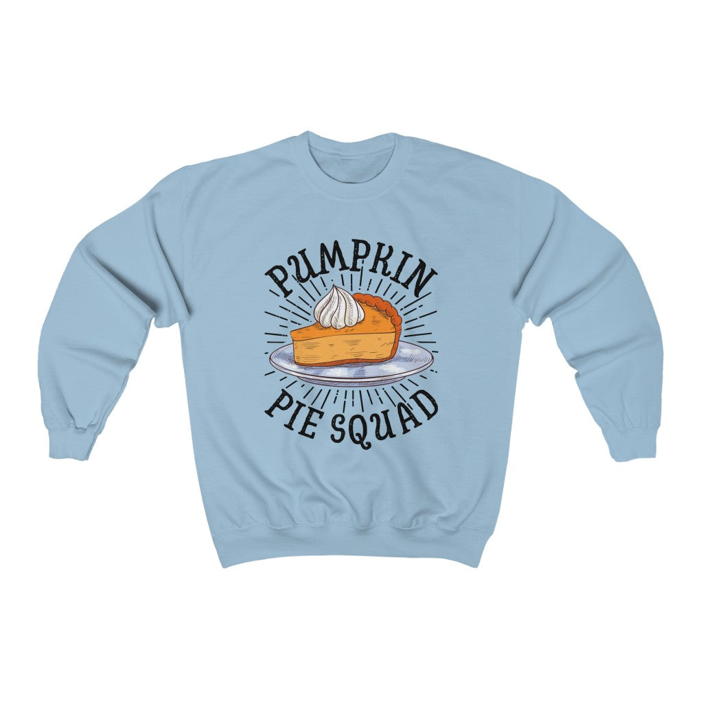 Pumpkin Pie Squad Goals Fall Shirt | Thanksgiving Holiday | Unisex Crewneck Sweatshirt