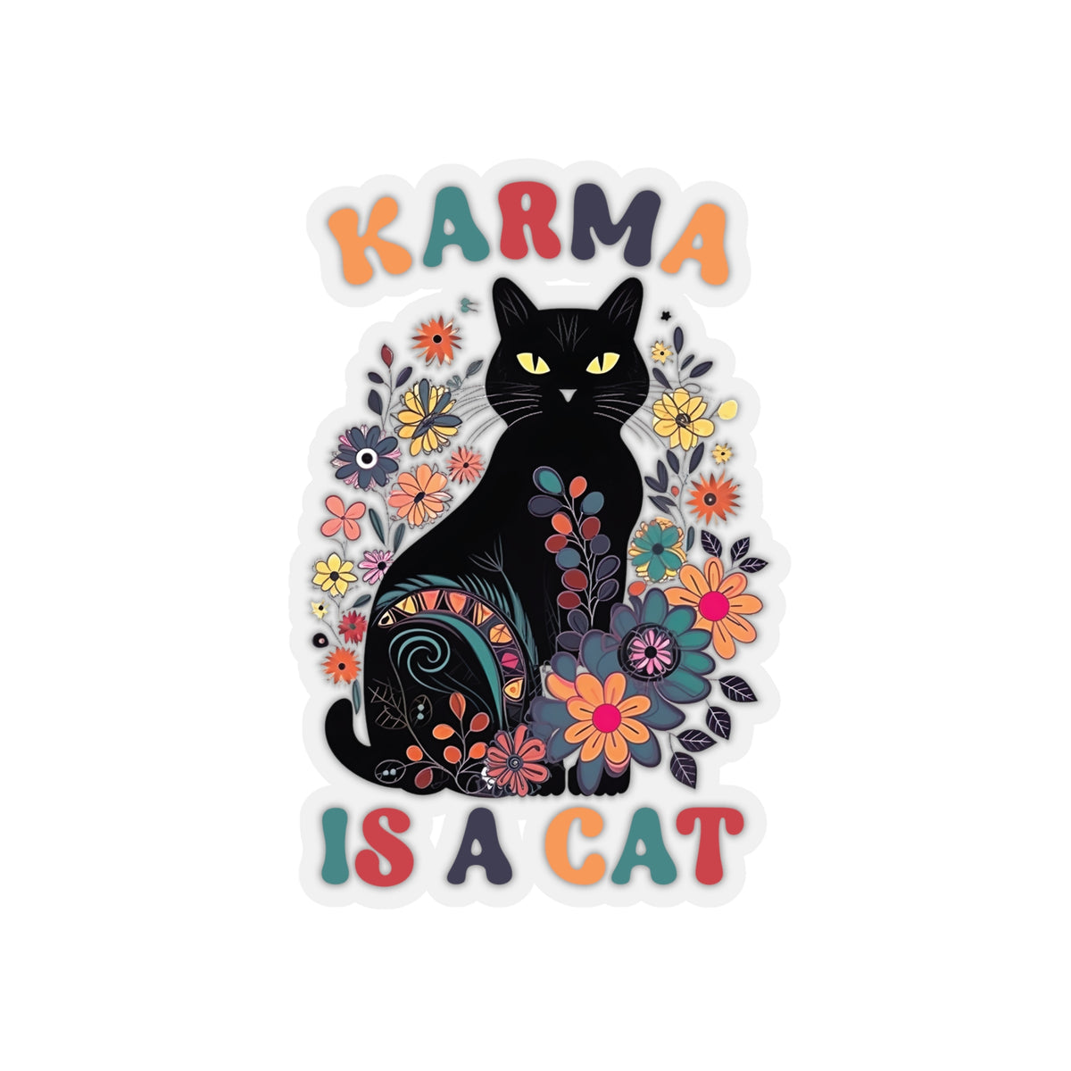 Karma Is a Cat Vinyl Sticker | Funny Cat Sticker | Karma Sticker | Mystical Sticker | Black Cat Lover Gift | Kiss-Cut Stickers