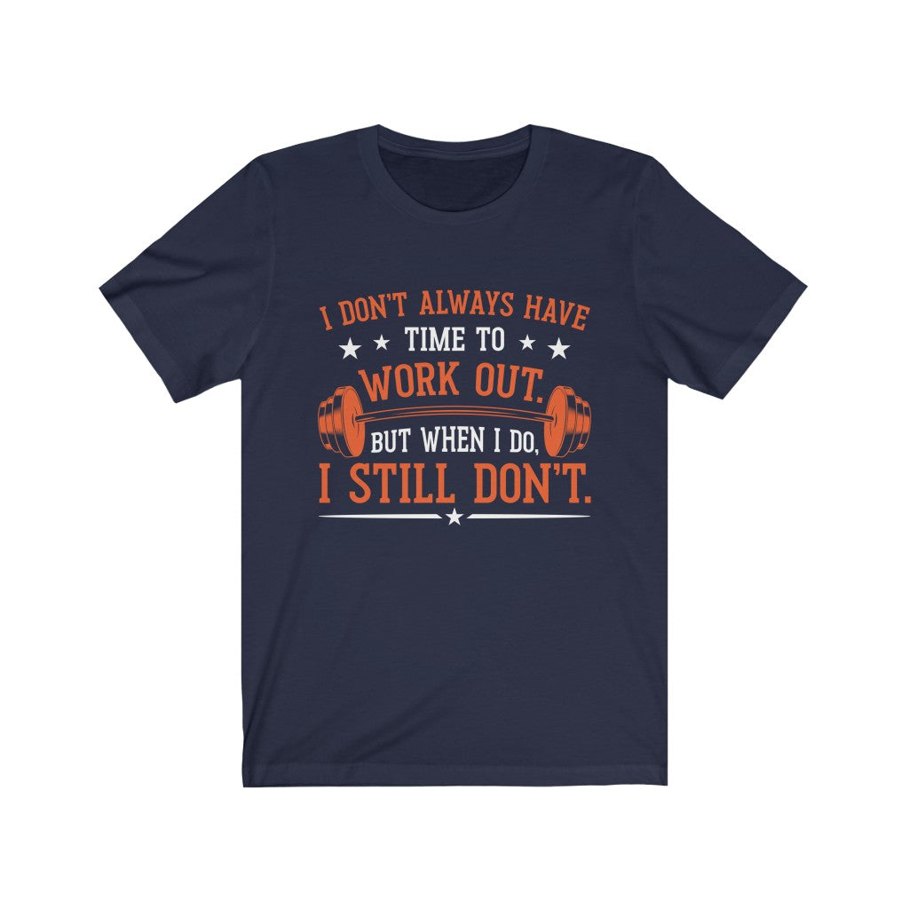Funny Diet Culture Anti Workout Shirt | Workout Goals Gift | Unisex Jersey T-shirt