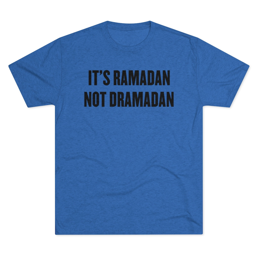 Dramadan Funny Ramadan Shirt Muslim Gift | Men's  Tri-blend T-shirt