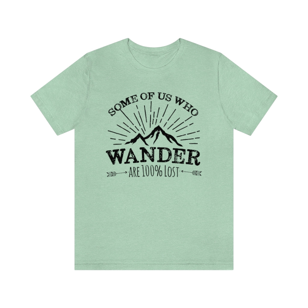 100% Lost Funny Wanderlust Adventure Shirt | Travel Lover Camping Gift | Unisex Jersey T-shirt