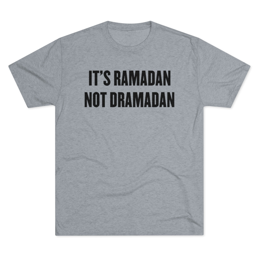 Dramadan Funny Ramadan Shirt Muslim Gift | Men's  Tri-blend T-shirt