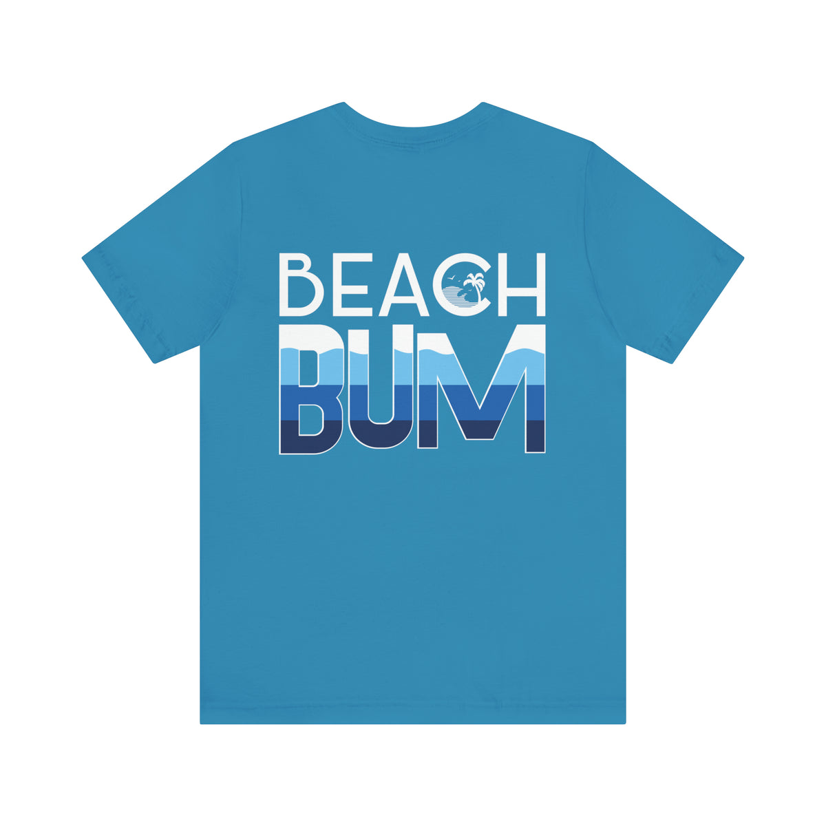Beach Bum Shirt | Beach Life Shirt | Beach Lover Gift | Ocean Lover Gift | Unisex Jersey T-shirt