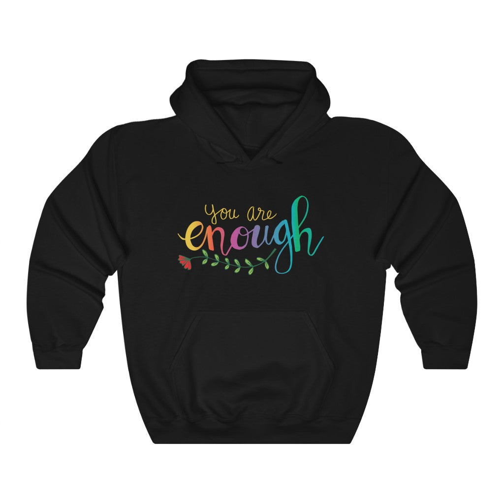 You Are Enough Girl Power Psychology Shirt | Psychologist Gift | Unisex Hooded Sweatshirt