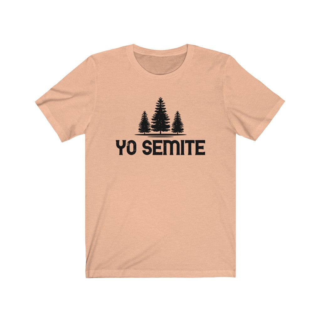 Yo Semite Yosemite Funny Jewish Shirt | Yosemite Camping Gift | Unisex Jersey T-shirt