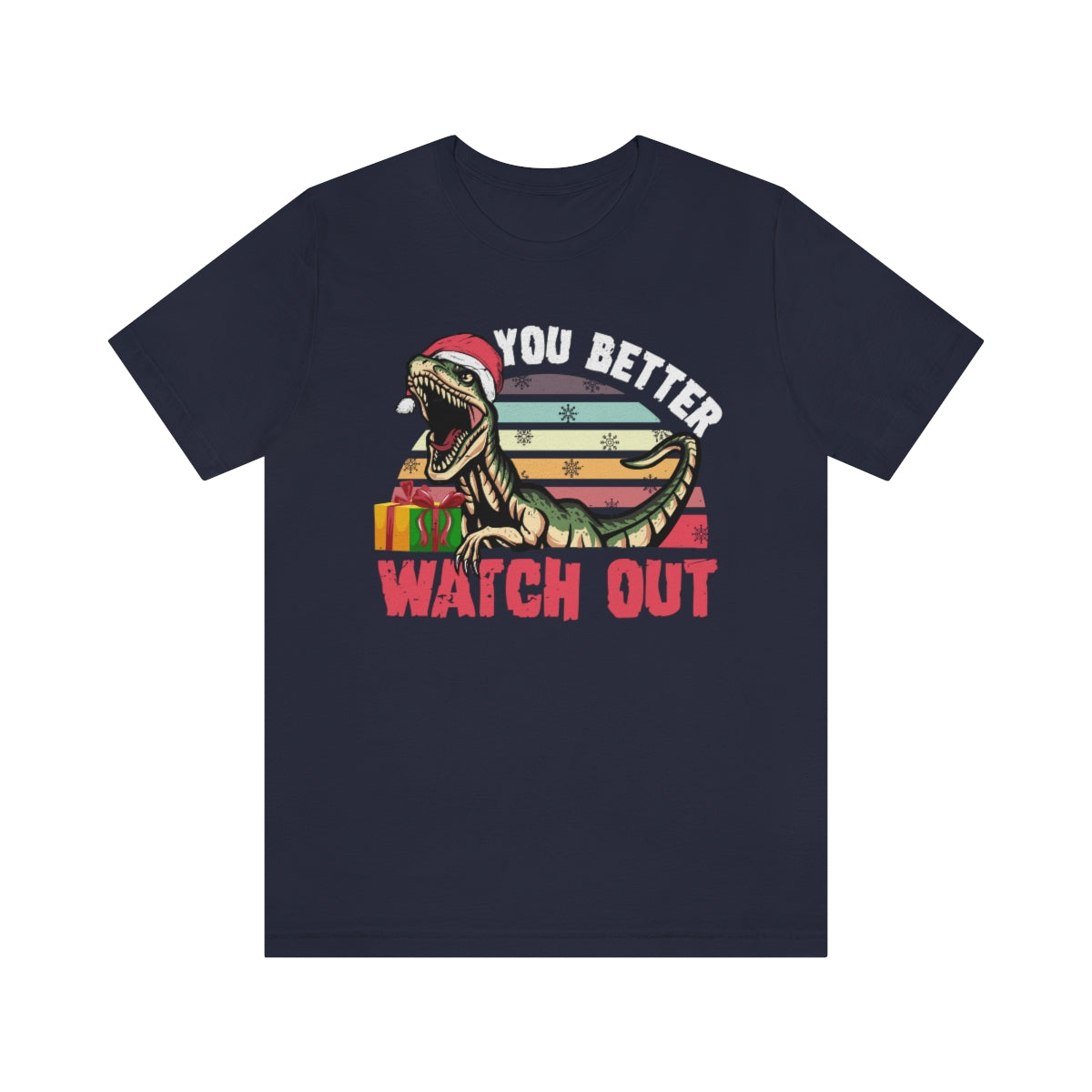 Velociraptor Dinosaur Christmas Shirt  | You Better Watch Out Funny Santa Shirt | Unisex Jersey T-shirt