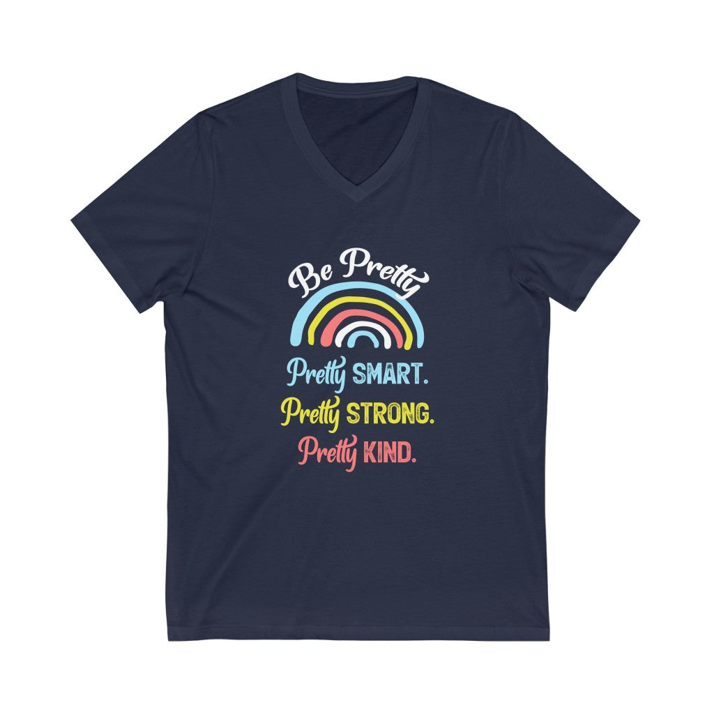 Be Pretty School Counselor Psychology Shirt | Girl Power Psychologist Gift | Unisex Jersey V-neck T-shirt