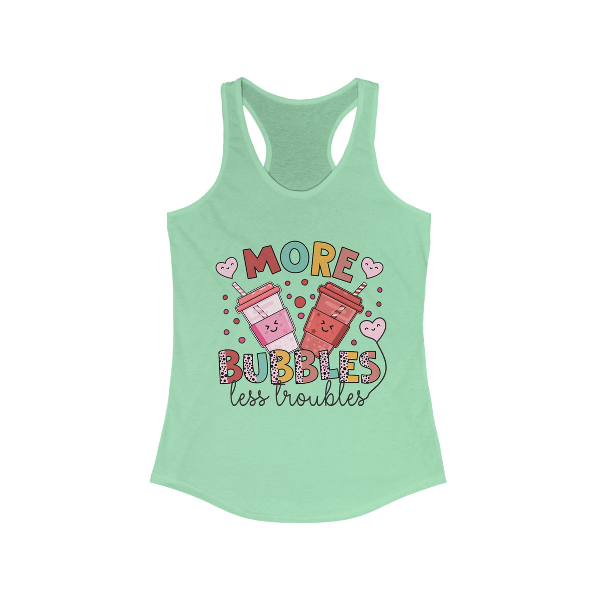 More Bubbles Less Troubles Cute Boba Tea Shirt | Cute Kawaii Shirt Bubble Tea Shirt | Bubble Tea Gift For Her | Women's Slim-fit Racerback Tank Top