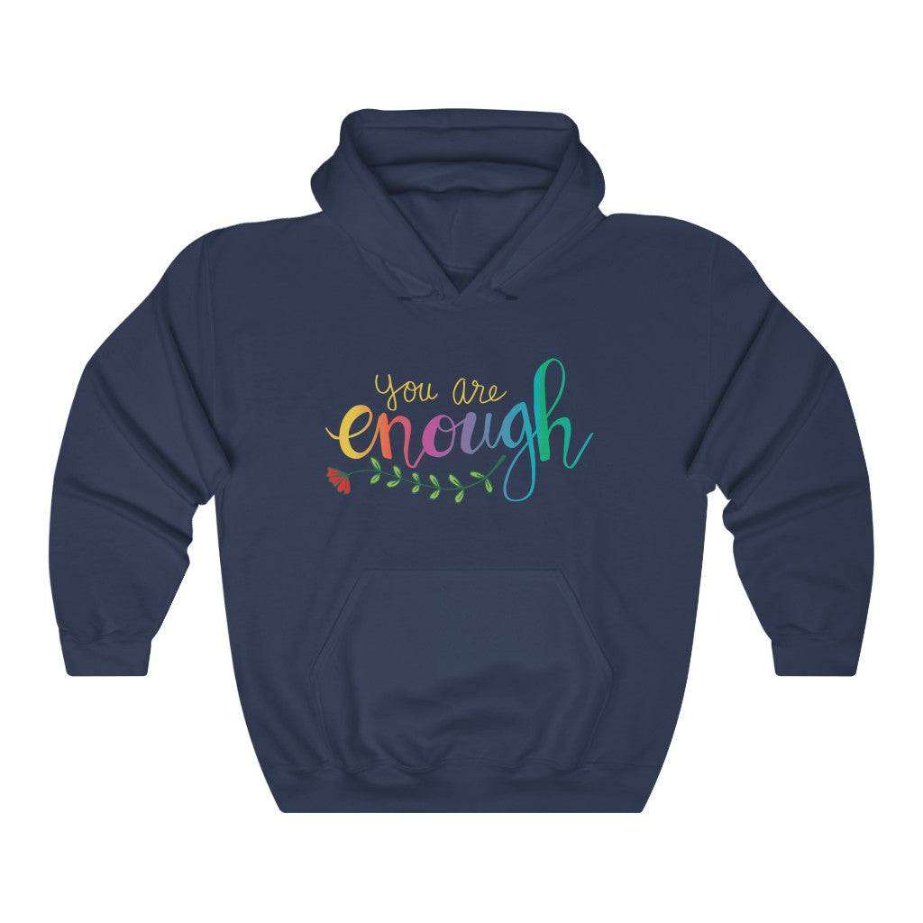 You Are Enough Girl Power Psychology Shirt | Psychologist Gift | Unisex Hooded Sweatshirt