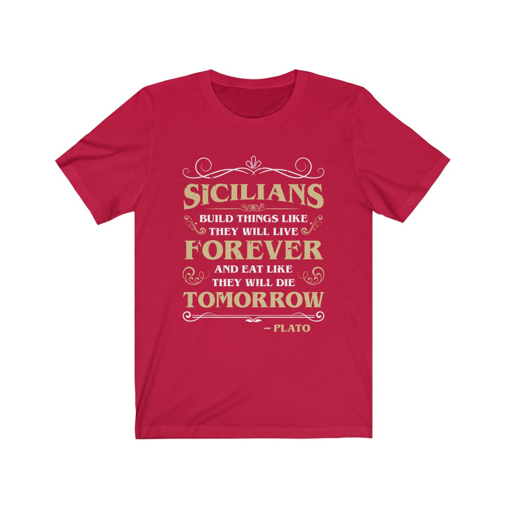 Funny Sicilian Plato Quote Italian Shirt | Sicily Italy Gift | Unisex Jersey T-shirt